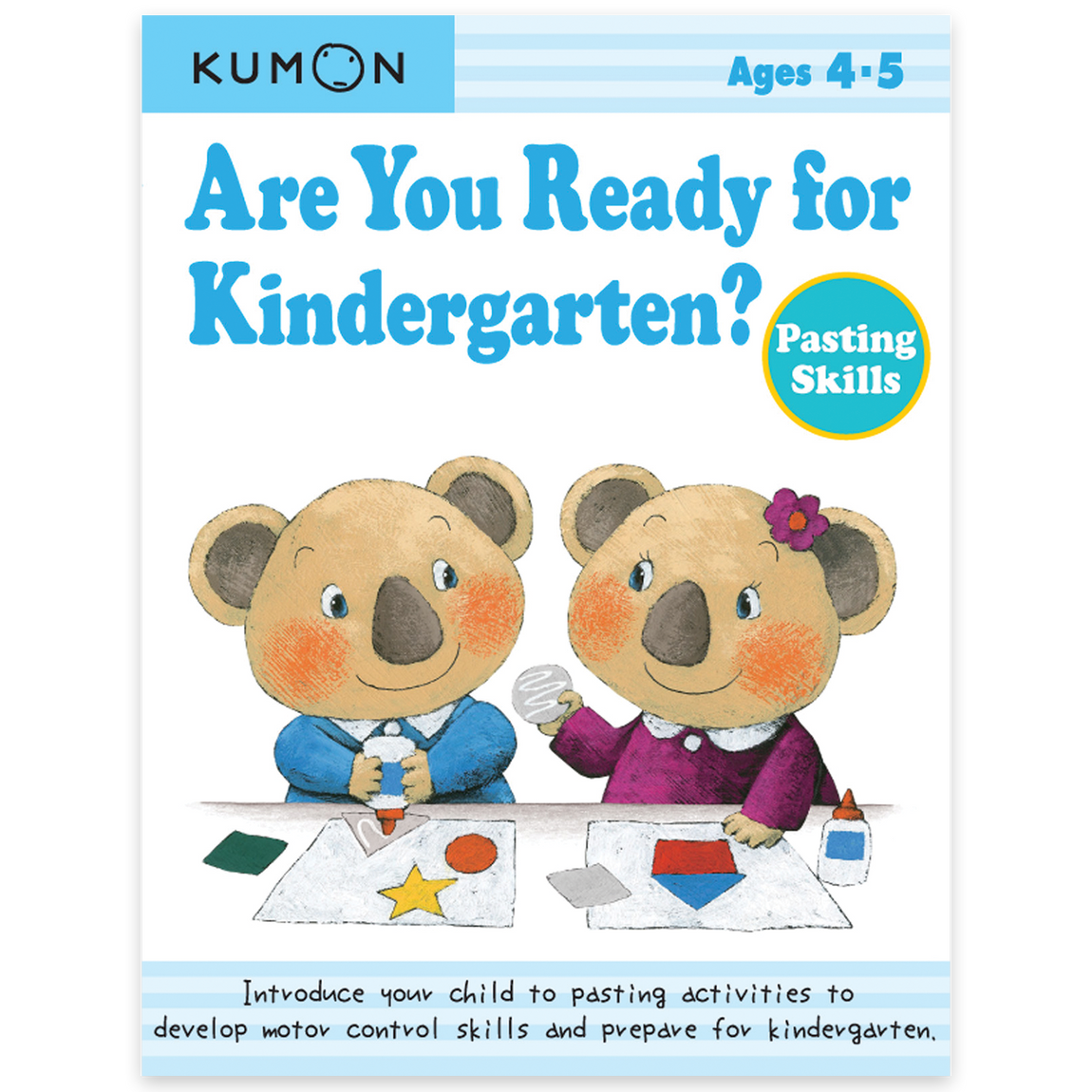 are you ready for kindergarten? pasting skills